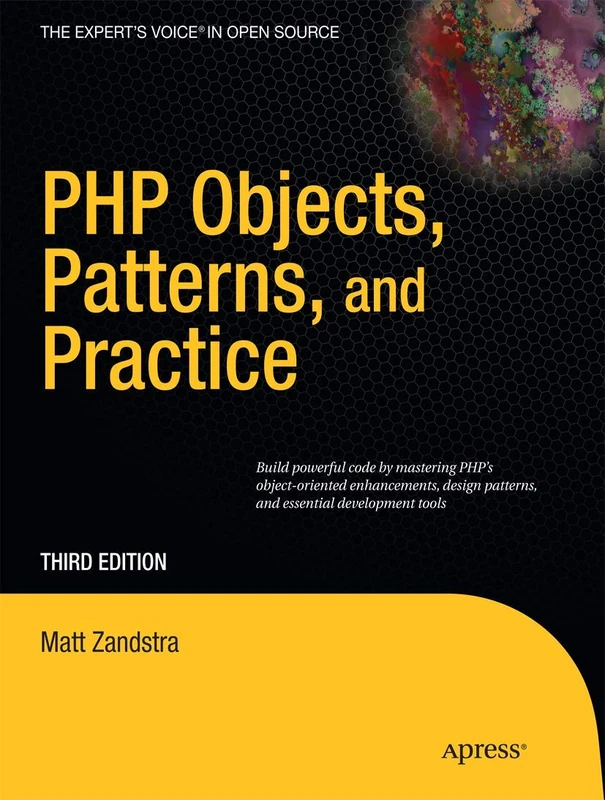 PHP Objects, Patterns and Practice (Expert's Voice in Open Source)
