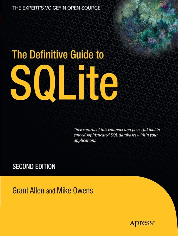The Definitive Guide to SQLite (Expert's Voice in Open Source) - Image 1