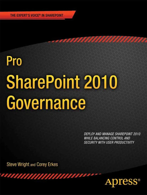 Pro SharePoint 2010 Governance (Expert's Voice in Sharepoint)