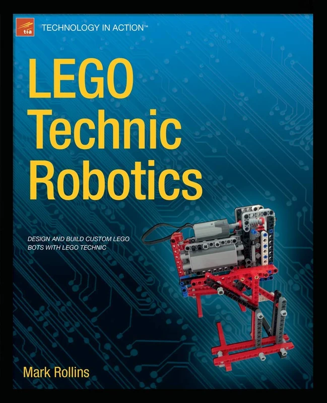 LEGO Technic Robotics (Technology in Action)