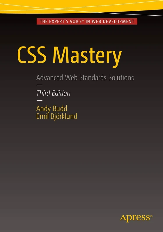 CSS Mastery: Advanced Web Standards Solutions