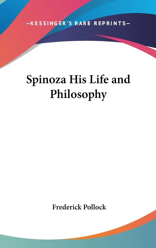 Spinoza His Life and Philosophy - Image 1