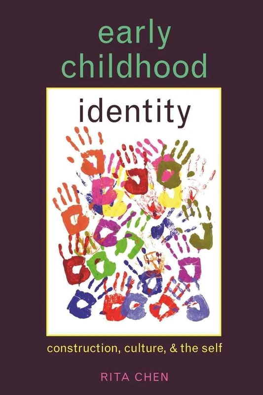 Early Childhood Identity: Construction, Culture, and the Self: 35 (Rethinking Childhood) - Image 1