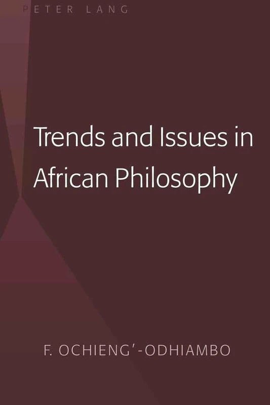 Trends and Issues in African Philosophy