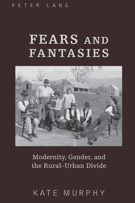 Fears and Fantasies: Modernity, Gender, and the Rural-Urban Divide - Image 1
