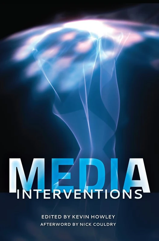 Media Interventions: Afterword by Nick Couldry - Image 1