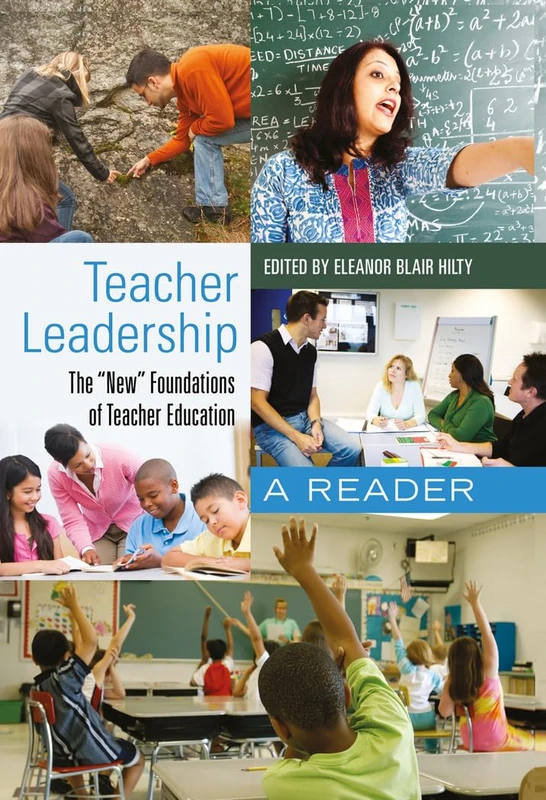 Teacher Leadership: The «New» Foundations of Teacher Education- A Reader: 408 (Counterpoints: Studies in Criticality)