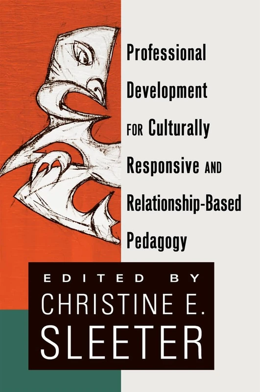 Professional Development for Culturally Responsive and Relationship-Based Pedagogy: 24 (Black Studies and Critical Thinking)