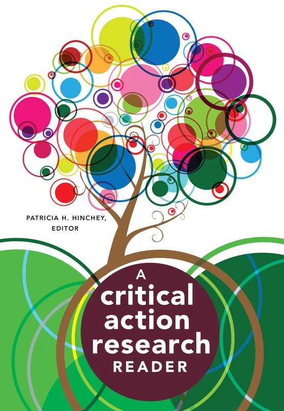 A Critical Action Research Reader: 433 (Counterpoints: Studies in Criticality)