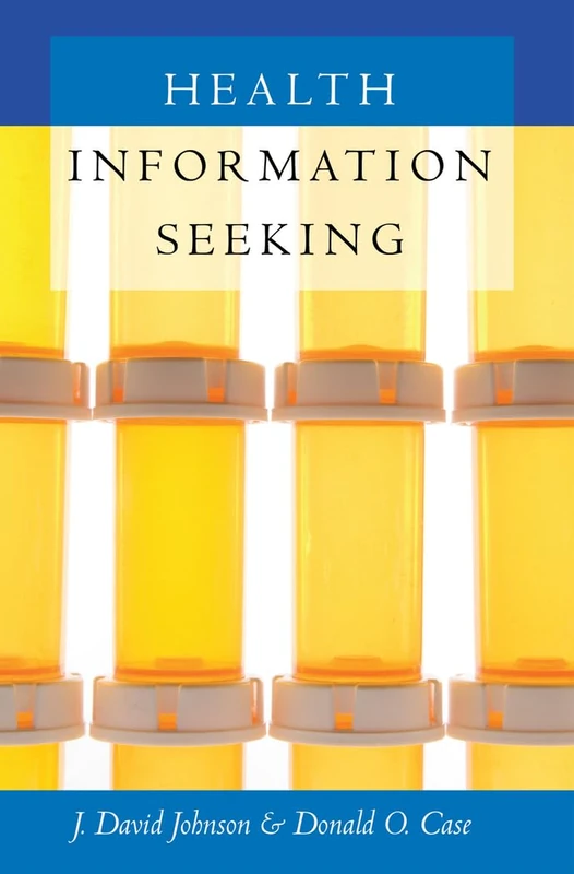 Health Information Seeking: 4 (Health Communication)