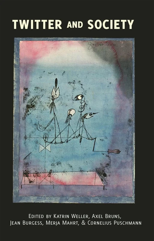 Twitter and Society: 89 (Digital Formations) - Peter Lang - Image 1