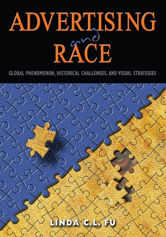 Advertising and Race: Global Phenomenon, Historical Challenges, and Visual Strategies - Image 1