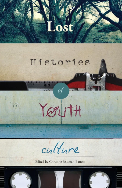 Lost Histories of Youth Culture: 22 (Mediated Youth)