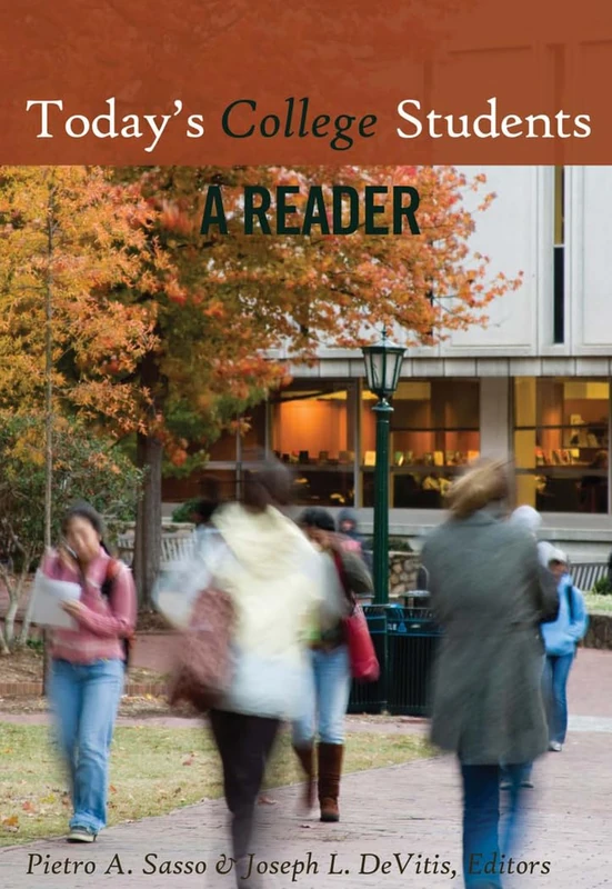 Today's College Students: A Reader - Peter Lang Publishing