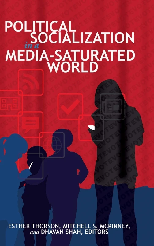 Political Socialization in a Media-Saturated World: 29 (Frontiers in Political Communication) - Image 1