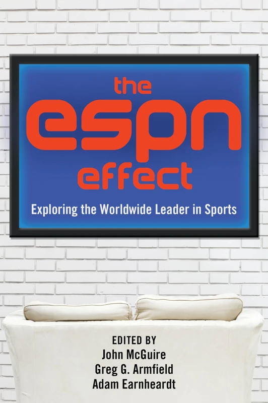 The ESPN Effect: Exploring the Worldwide Leader in Sports - Image 1