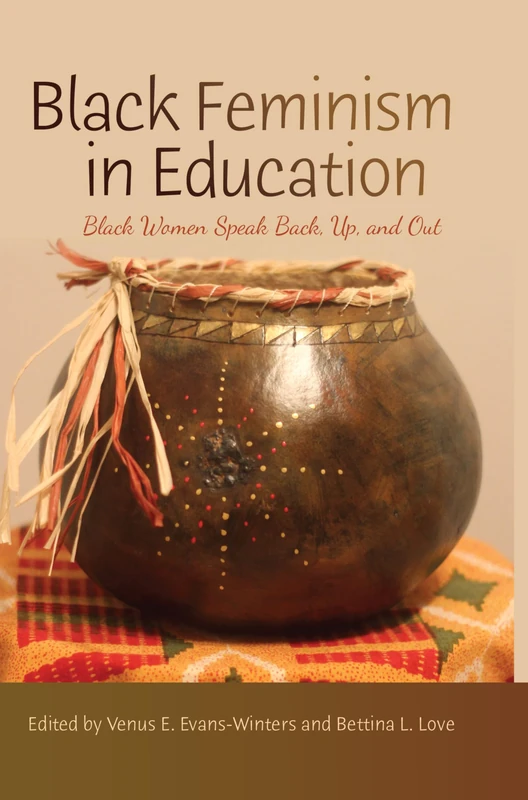 Black Feminism in Education - Peter Lang Publishing Book