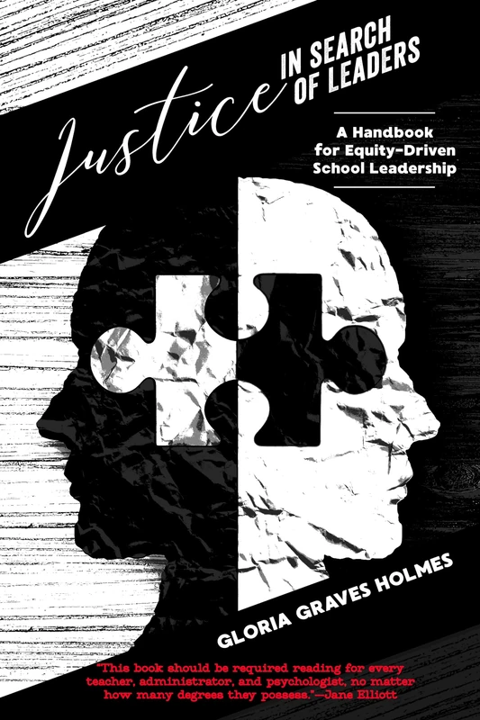 Justice in Search of Leaders: A Handbook for Equity-Driven School Leadership: 516 (Counterpoints: Studies in Criticality)