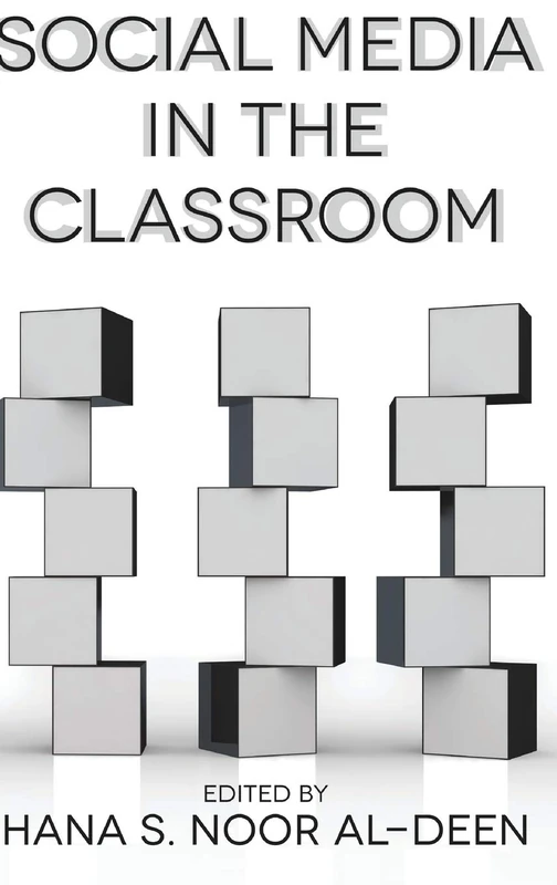 Social Media in the Classroom (Peter Lang Media and Communication List)