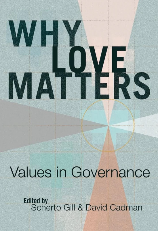 Why Love Matters: Values in Governance - Image 1