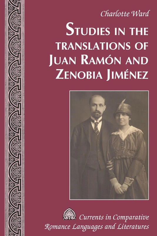 Studies in the Translations of Juan Ramón and Zenobia Jiménez: 249 (Currents in Comparative Romance Languages & Literatures) - Image 1