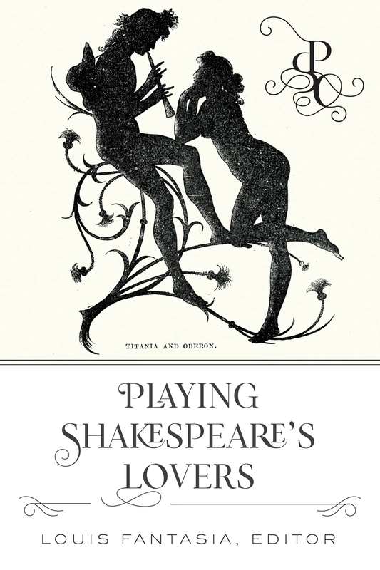 Playing Shakespeare’s Lovers: 1 (Playing Shakespeare’s Characters) - Image 1
