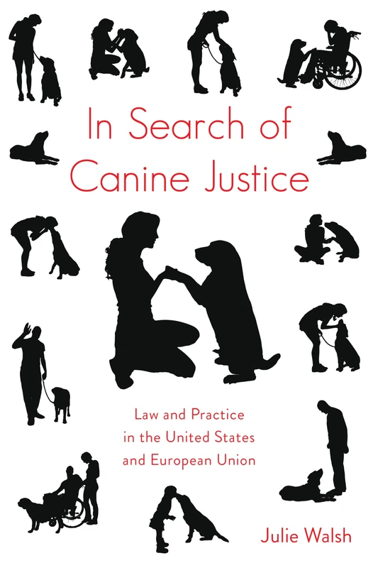 In Search of Canine Justice: Law and Practice in the United States and European Union - Image 1