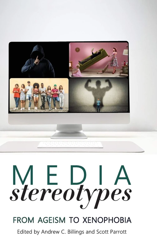 Media Stereotypes: From Ageism to Xenophobia - Image 1
