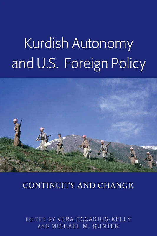 Kurdish Autonomy and U.S. Foreign Policy: Continuity and Change