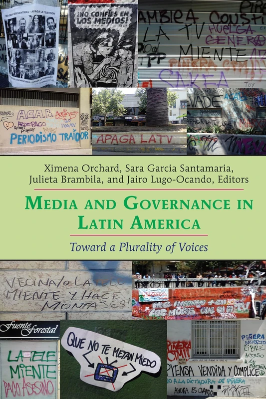 Media and Governance in Latin America: Toward a Plurality of Voices