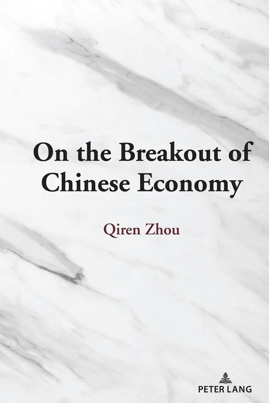 On the Breakout of Chinese Economy: A Breakout Collection