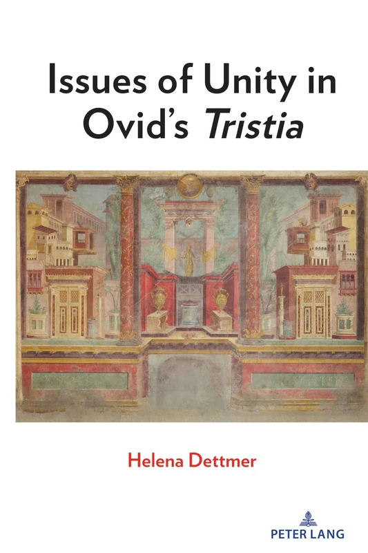 Issues of Unity in Ovid’s Tristia