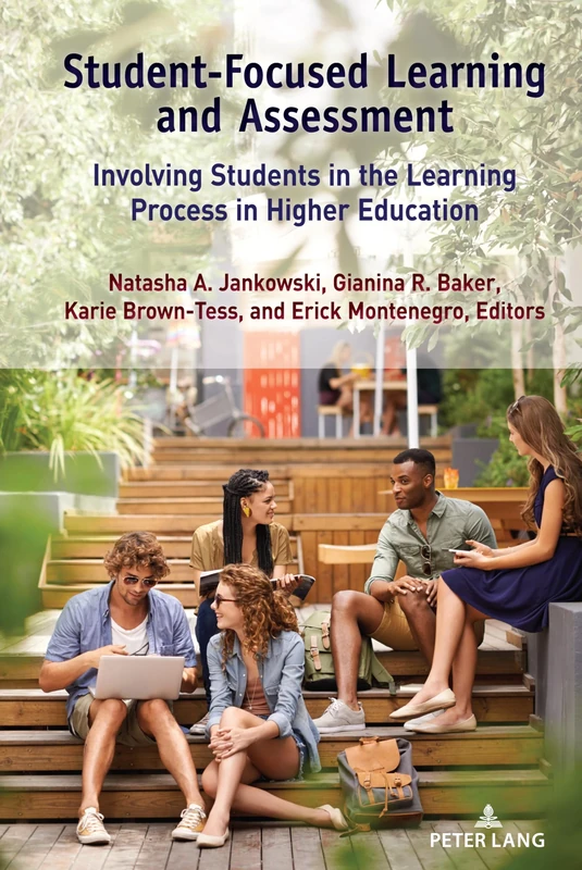 Student-Focused Learning and Assessment: Involving Students in the Learning Process in Higher Education
