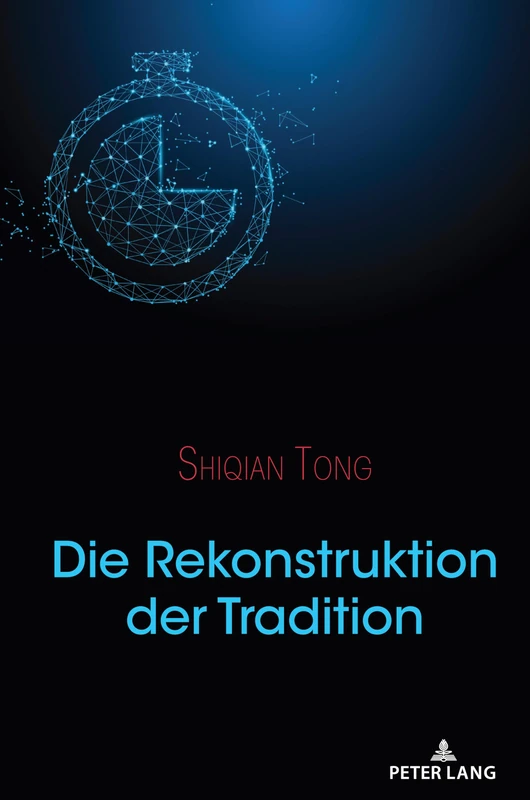 Die Rekonstruktion der Tradition