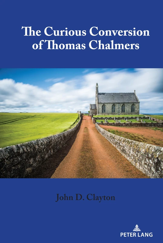 The Curious Conversion of Thomas Chalmers - Image 1