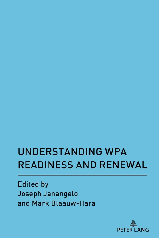 Understanding WPA Readiness and Renewal: 22 (Studies in Composition and Rhetoric)