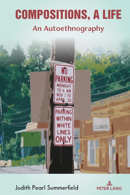 Compositions, A Life: An Autoethnography: 545 (Counterpoints)