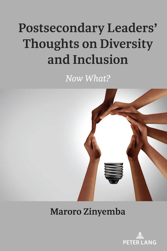 Postsecondary Leaders’ Thoughts on Diversity and Inclusion: Now What?: 539 (Counterpoints)