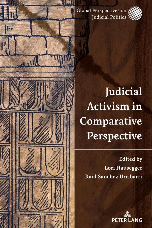 Judicial Activism in Comparative Perspective: 01 (Global Perspectives on Judicial Politics)
