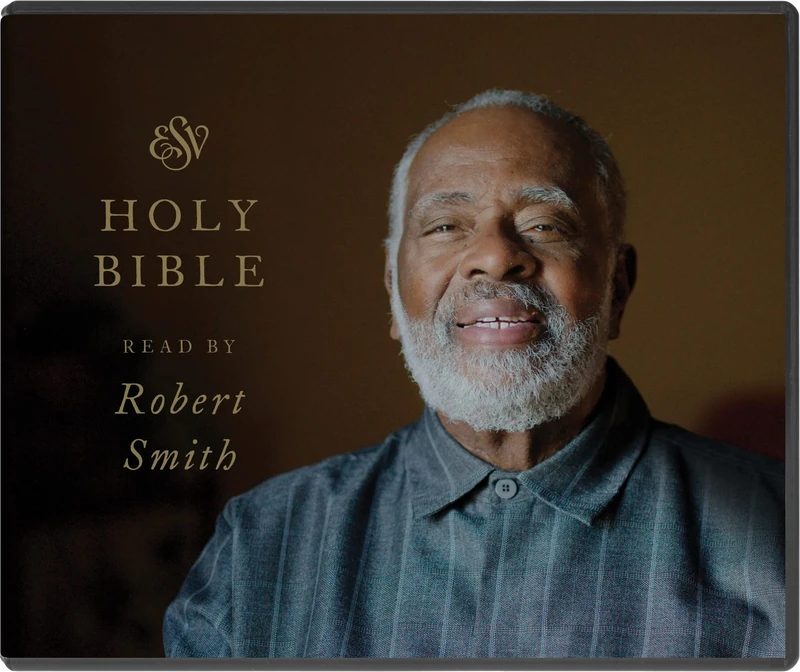 ESV Audio Bible, Read by Robert Smith: Esv Bible