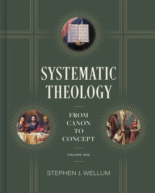 Systematic Theology, Volume 1: From Canon to Concept Volume 1