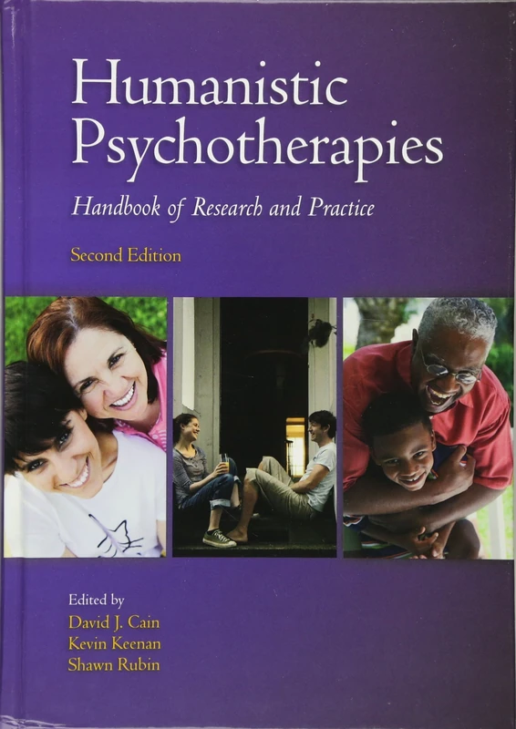 Humanistic Psychotherapies: Handbook of Research and Practice