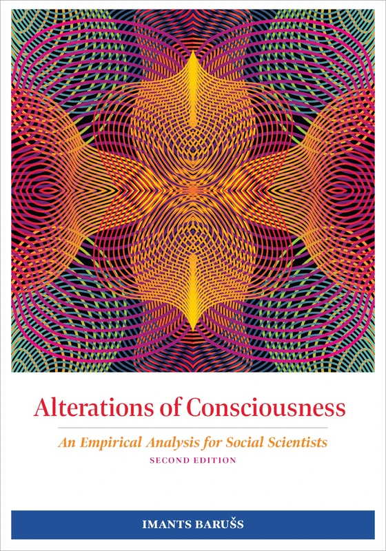 Alterations of Consciousness: An Empirical Analysis for Social Scientists - Image 1