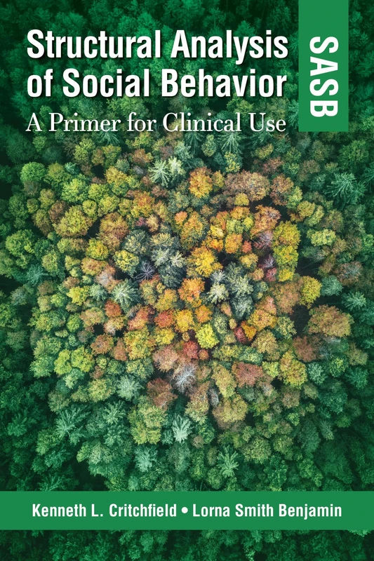 Structural Analysis of Social Behavior (SASB): A Primer for Clinical Use - Image 1