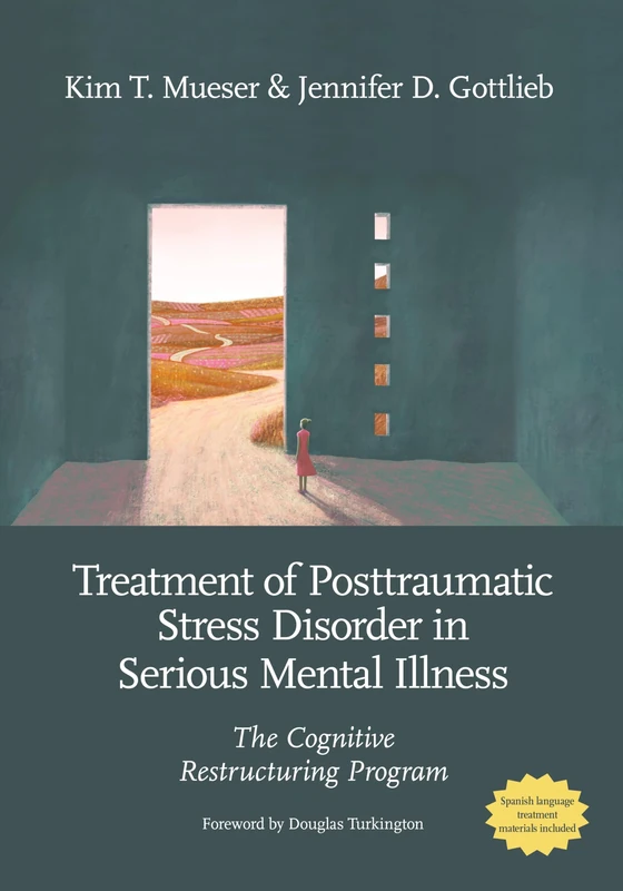APA PTSD Treatment in Serious Mental Illness - CR Program Guide