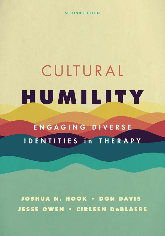 Cultural Humility: Engaging Diverse Identities in Therapy