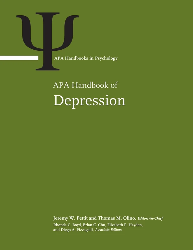 APA Handbook of Depression: Volume 1: Classification, Co-Occurring Conditions, and Etiological Processes; Volume 2: Minoritized Populations, Lifespan ... (APA Handbooks in Psychology® Series)