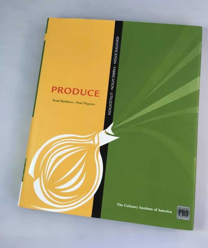Kitchen Pro Series: Guide to Produce Identification, Fabrication and Utilization - Image 1
