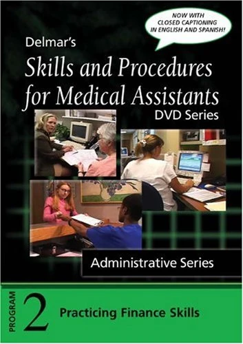 Skills and Procedures for Medical Assistants: Program 2: Finance Skills, with Closed Captioning (DVD Series)