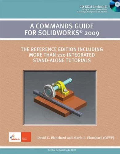 A Commands Guide for Solidworks 2009